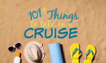 101+ Things To Take on a Cruise